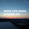 Mook Life Radio Episode 229 [Live 160 Mix]