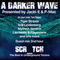 #384 A Darker Wave 25-06-2022 with guest mix 2nd hr by Scr_tch