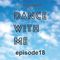 Dance with me Episode 18