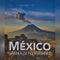 México. Grandeza y Diversidad: Capítulo 20