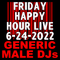 (Mostly 80s) Happy Hour - 6-24-2022
