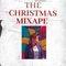 The Christmas Mixtape - Soul Vibes Edition