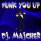 DJ. Majcher - Funk You Up 2022