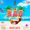 BAD & BEACHY... THE MIXTAPE!!! by @DistructionSounds & @TeamTrapstarz