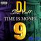 THE TIME IS MONEY 9 RAP SHOW (DJ SHONUFF)