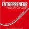 The Entrepreneur Roller Coaster - Darren Hardy - All in one track