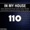 IN MY HOUSE 110 - Soulful House
