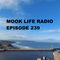 Mook Life Radio Episode 239 [130-140bpm Mix]