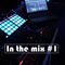 In the mix #1