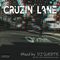 CRUZIN' LANE by DJ SUERTE (2019.March)