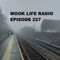 Mook Life Radio Episode 227 [Live Eclectic D&B Mix]