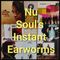 Nu Soul's Instant Earworms