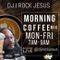 DJ I Rock Jesus  Morning Coffee Mix 9.12.2022