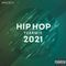 Best of Hip Hop 2021 (Explicit) | Hip-Hop Yearmix