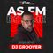 DJ Groover AS FM Mix 2022 EP01