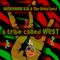 RockVader K.B. & The Grind Lord - A Tribe Called WEST
