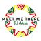 Meet Me There #016 - DJ Adzah