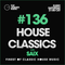 House Classics with SAIX 136