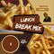 Lunch Break Mix 5