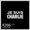selected modern music #266 - "JE SUIS CHARLIE" by O:liv