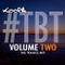 #TBT Volume Two - The Trance Mix