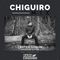 Chiguiro Mix #174 - Crotch Goblin (PAM Soundsystem)