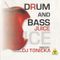 DJ Tonika – Drum And Bass Juice (2003)