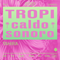Tahira Guestmix for Tropicaldo (Rio de Janeiro / Brasil)