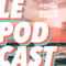 Le Podcast d'Ezella.fr - #9