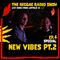 THE REGGAE RADIO SHOW - Ep.4 Season 9 - Special: New Vibes Pt.2