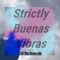 DJ Bien Buena's Strictly Buenas Vibras Mix | PMVABF