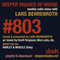 Deeper Shades Of House #803 w/ exclusive guest mix by HARLEY & MUSCLE