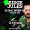 JUDGE JULES PRESENTS THE GLOBAL WARM UP EPISODE 965