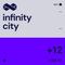 Infinity City + 12 - Wild Hz