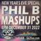 #PhilBMashups Show 19 "New Year's Eve Party" on California's 562 Live Radio - 31st December 2022