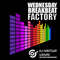 Wednesday Breakbeat Factory -  live on Twitch and Mixcloud