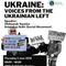 WAR IN UKRAINE: Voices from the Ukrainian Left