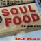 DJ Ray (Double R) - Soul Food for Your Ears