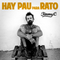 Hay Pau Para Rato (Jarabe De Palo Tributo) Mixed By Jimmy C.