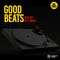 Good Beats Vol.3 - Mixed By Dj Zinco