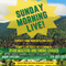 Sunday Morning Live! With Ryan Masters and Smoke Chaser