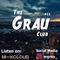 The Grau Club #11 [Night Weekend] · Carlos Grau · Valencia