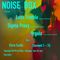 Noise Box Radio 003 February