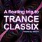 A floating trip to TRANCE CLASSIX