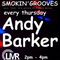 ANDY BARKER / SMOKIN' GROOVES / 20/01/2022 / LMR RADIO UK / www.londonmusicradio.com