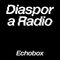 Diaspora Radio #10 w/ Samira Ben Messaoud - Mehran & Hani // Echobox Radio 05/05/22
