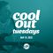 Cool Out Tuesdays [Future House / R&B / Vibes] (05.24.2022)