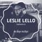 MIXTAPE #21: LESLIE LELLO – NO SHAPE