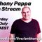 Anthony Pappa Live Stream 16th July 2022