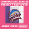Computer Love : Sampled - The Rap + R&B Songs! Mixed Live by Rob Pursey
